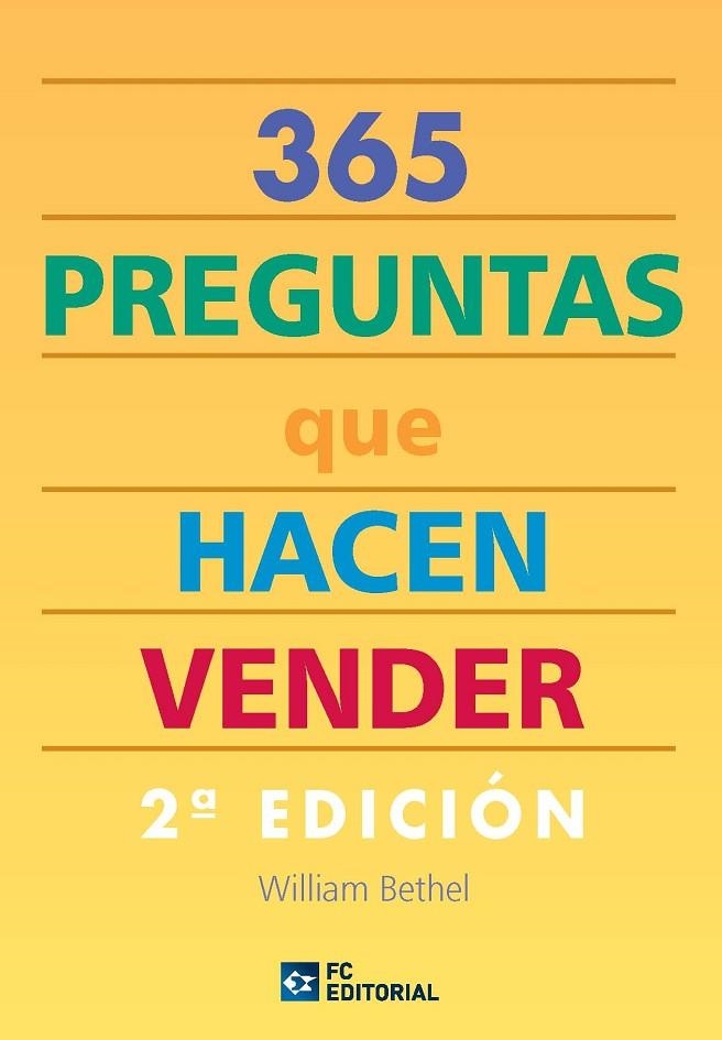 365 PREGUNTAS QUE HACEN VENDER | 9788492735440 | BETHEL, WILLIAM