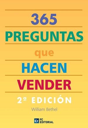 365 PREGUNTAS QUE HACEN VENDER | 9788492735440 | BETHEL, WILLIAM