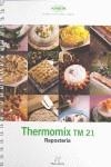 THERMOMIX TM 21 REPOSTERÍA | 9788461223015 | AA.VV.