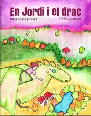 JORDI I EL DRAC, EN | 9788494079474 | PASCUAL, ROSA MARIA