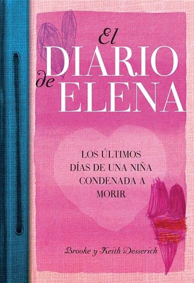 DIARIO DE ELENA, EL | 9788492682485 | DESSERICH, KEITH / BROOKE