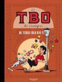 TBO DE SIEMPRE DE TBO SOLO HAY ESTE, EL | 9788466644525 | AA.VV