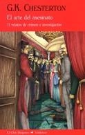 ARTE DEL ASESINATO, EL | 9788477026730 | CHESTERTON, G.K.
