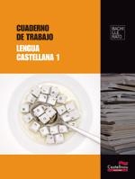 LENGUA CASTELLANA 1 BACH CUADERNO | 9788498048025 | FERNÁNDEZ VILLARROEL, DAVID / HUERTO CASTELLÓ, JOSÉ JAVIER / RODRÍGUEZ CASTILLEJO, DOLORES