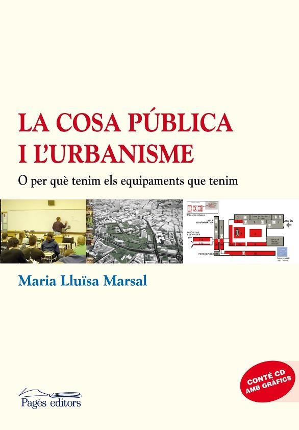 COSA PUBLICA DE L'URBANISME, LA | 9788497799638 | MARSAL, MARIA LLUÏSA