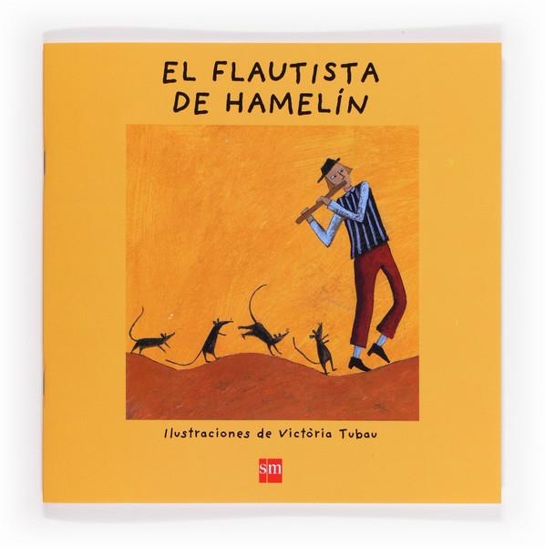 FLAUTISTA DE HAMELIN, EL | 9788467560657 | FONT, NURIA