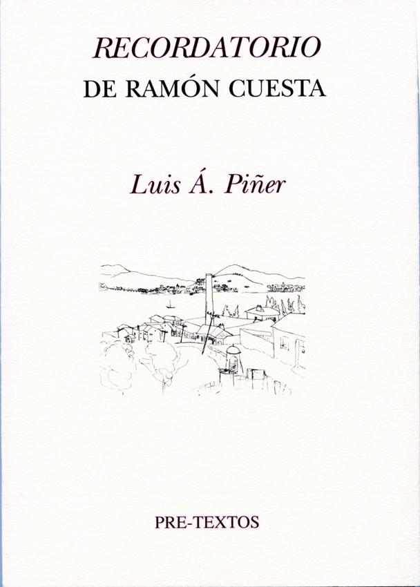 RECORDATORIO DE RAMON CUESTA | 9788492913213 | ALVAREZ PIÑER, LUIS