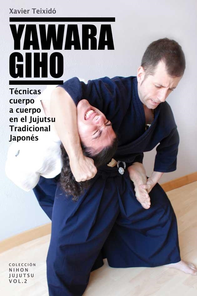 YAWARA GIHO | 9788420304915 | TEIXIDÓ, XAVIER
