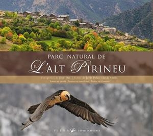 PARC NATURAL DE L'ALT PIRINEU | 9788483305966 | PALAU, JORDI / ABELLA, JORDI