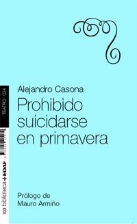 PROHIBIDO SUICIDARSE EN PRIMAVERA | 9788441425132 | CASONA, ALEJANDRO