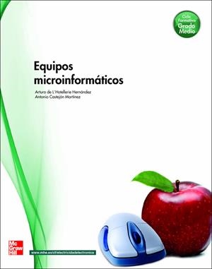 EQUIPOS MICROINFORMATICOS G MEDIO CF | 9788448171827 | DE L'HOTELLERIE HERNÁNDEZ,ARTURO/CASTEJÓN MARTÍNEZ,ANTONIO