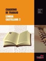 LENGUA CASTELLANA, 2 ESO. CUADERNO DE TRABAJO | 9788498048032 | FERNÁNDEZ VILLARROEL, DAVID / HUERTO CASTELLÓ, JOSÉ JAVIER / RODRÍGUEZ CASTILLEJO, DOLORES
