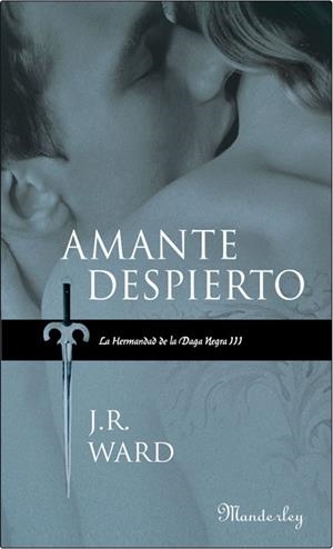 AMANTE DESPIERTO | 9788483652039 | WARD, J.R.