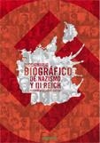 DICCIONARIO BIBLIOGRAFICO DE NAZISMO Y III REICH | 9788496764668 | NAVARRO GARCIA, FERNANDO