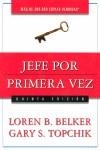 JEFE POR PRIMERA VEZ | 9780881132205 | BELKER, LOREN B