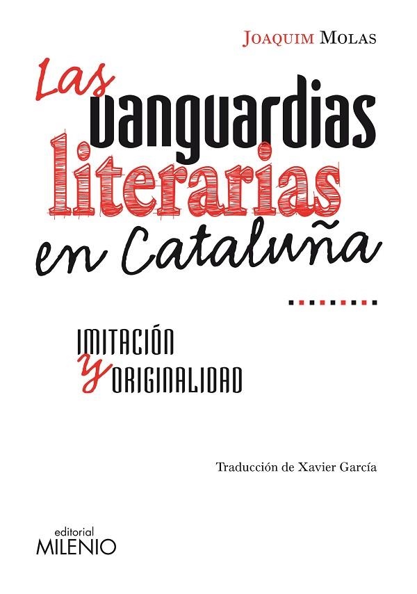 VANGUARDIAS LITERARIAS EN CATALUÑA, LAS | 9788497433846 | MOLAS, JOAQUIM