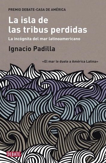 ISLA DE LAS TRIBUS PERDIDAS, LA | 9788483069158 | PADILLA, IGNACIO