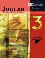 JUGLAR 3 ESO LENGUA Y LITERATURA | 9788431610258 | DEL CANTO PALLARES, JOSE