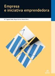 EMPRESA E INICIATIVA EMPRENDEDORA CF | 9788497715218 | CALDAS BLANCO, MARÍA EUGENIA/Y OTROS