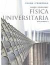 FISICA UNIVERSITARIA VOLUMEN 1 | 9786074422887 | YOUNG - FREEDMAN