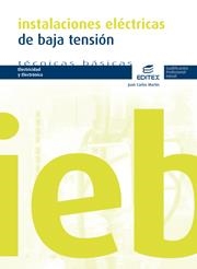 INSTALACIONES ELECTRICAS DE BAJA TENSION | 9788497715287 | MARTIN CASTILLO, JUAN CARLOS