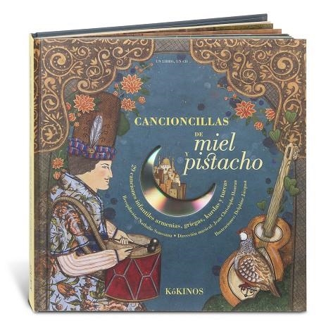 CANCIONCILLAS DE MIEL Y PISTACHO | 9788492750092 | SOUSSANA, NATALIE