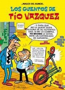 CUENTOS DE TIO VAZQUEZ, LOS | 9788466643986 | VAZQUEZ