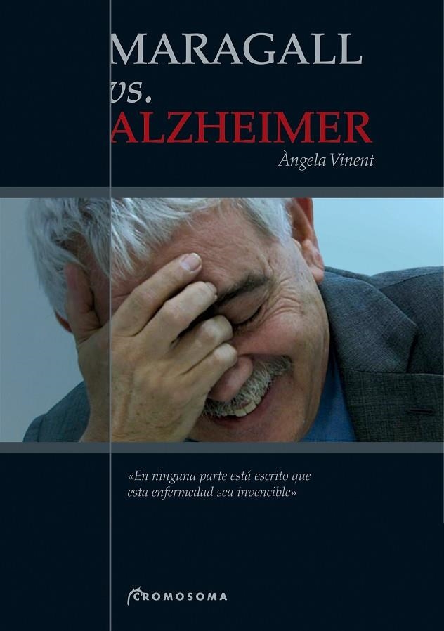 MARAGALL VS ALZHEIMER CASTELLA | 9788495732132 | VINENT, ANGELA