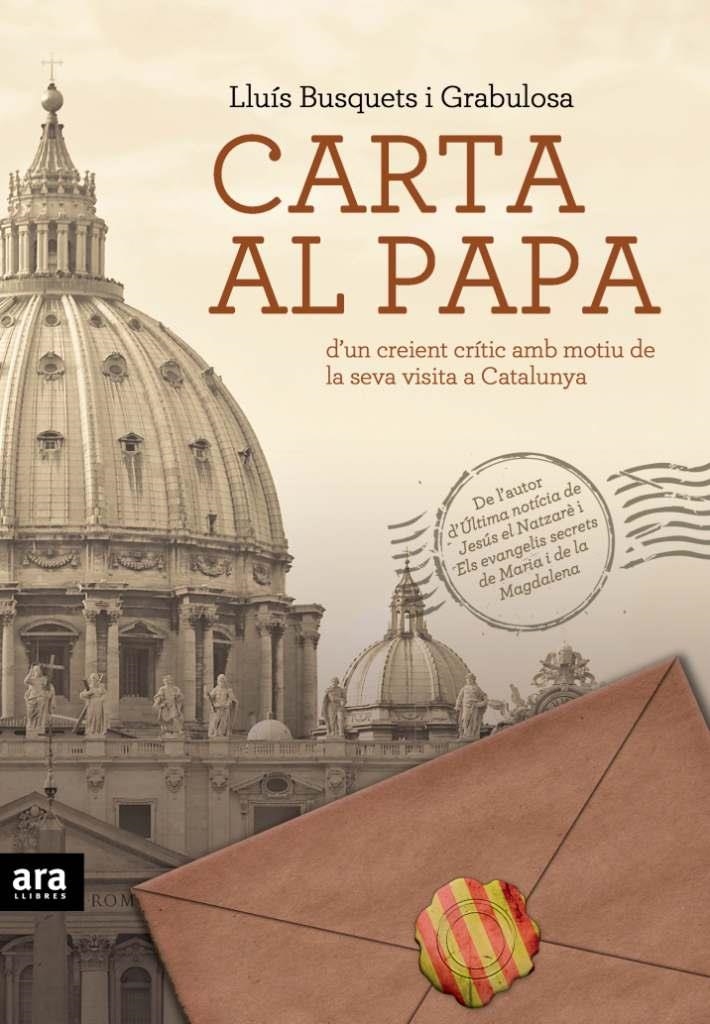 CARTA AL PAPA | 9788492907069 | BUSQUETS GRABULOSA, LLUIS