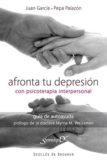 AFRONTA TU DEPRESION CON TERAPIA INTERPERSONAL | 9788433024459 | GARCÍA, JUAN/PALAZÓN, PEPA