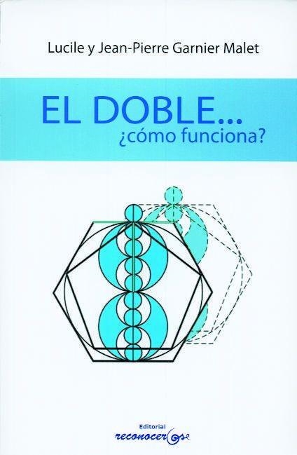 EL DOBLE COMO FUNCIONA? | 9788494016820 | GARNIER MALET, JEAN-PIERRE / GARNIER MALET, LUCILE