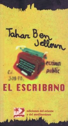ESCRIBANO , EL | 9788487198472 | BEN JELLOUN, TAHAR