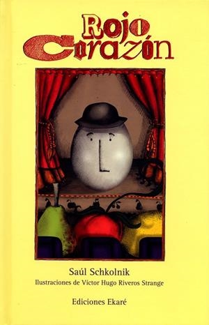 ROJO CORAZON | 9789568868017 | SCHKOLNIK, SAUL