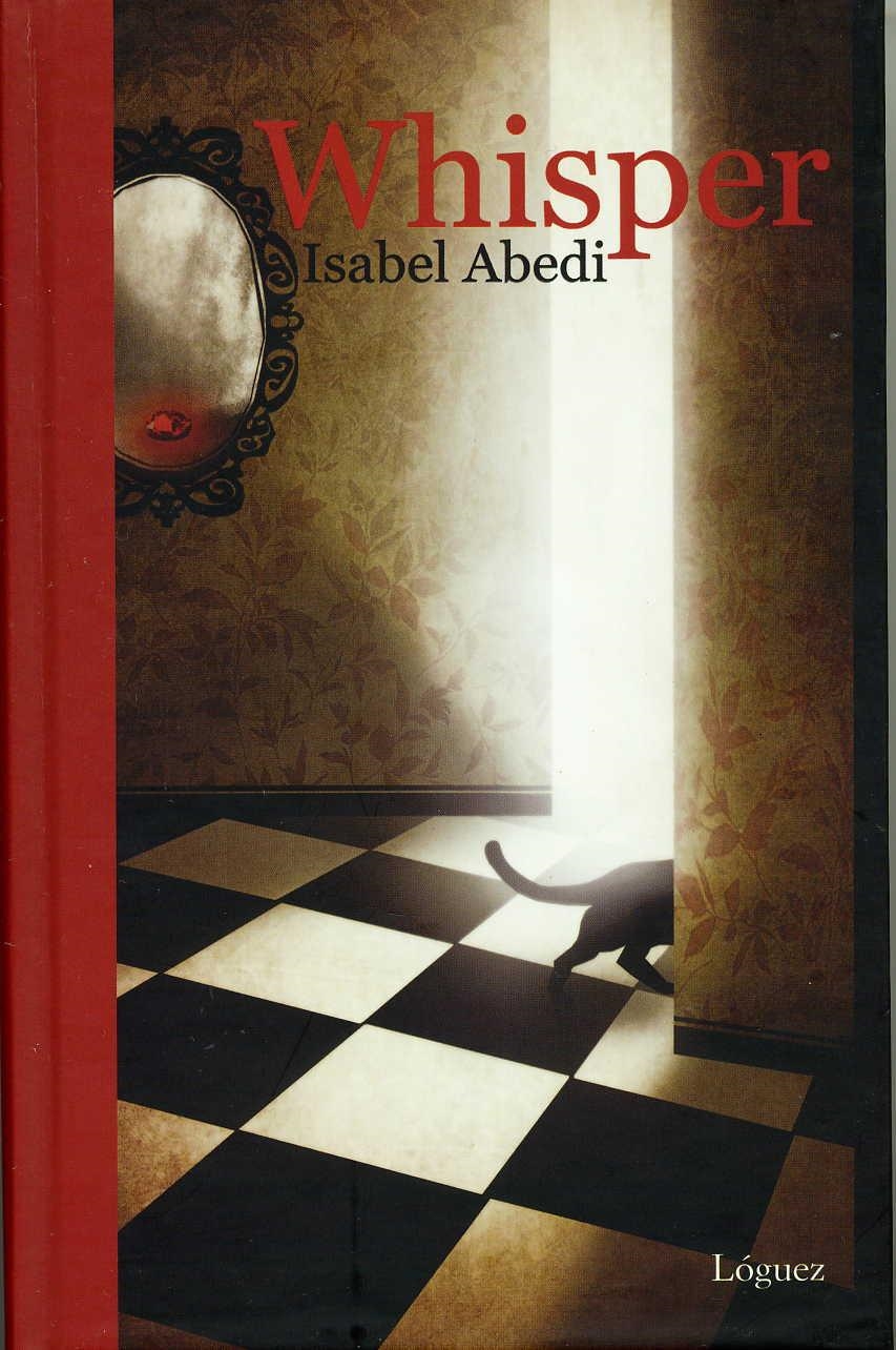 WHISPER | 9788496646490 | ABEDI, ISABEL