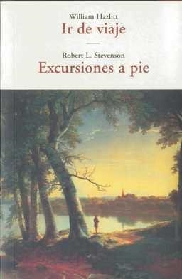 IR DE VIAJE - EXCURSIONES A PIE | 9788497166829 | STEVENSON, ROBERT LOUIS