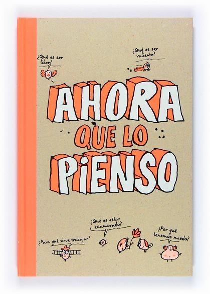 AHORA QUE LO PIENSO | 9788467541434 | BRENIFIER, OSCAR