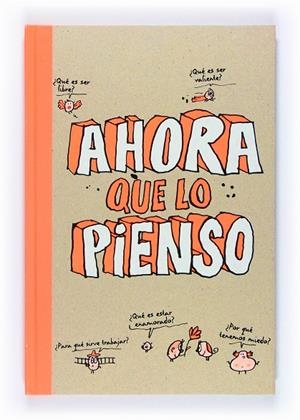 AHORA QUE LO PIENSO | 9788467541434 | BRENIFIER, OSCAR