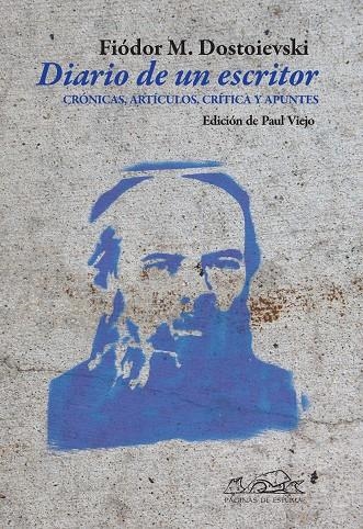 DIARIO DE UN ESCRITOR | 9788483930397 | DOSTOIEVSKI, FIODOR