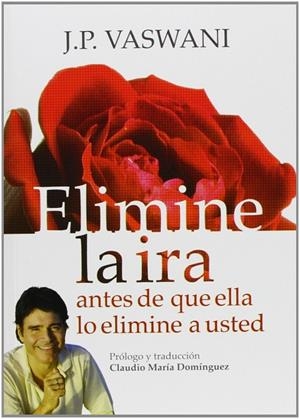 ELIMINE LA IRA | 9789879880814 | VASWANI