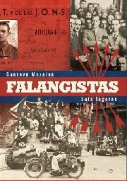FALANGISTAS | 9788493210342 | MORALES, GUSTAVO