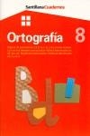 CUADERNO  ORTOGRAFIA 8  PRIMARIA SIGNOS DE PUNTUACIÓN. LA B, | 9788429485165 | VARIOS
