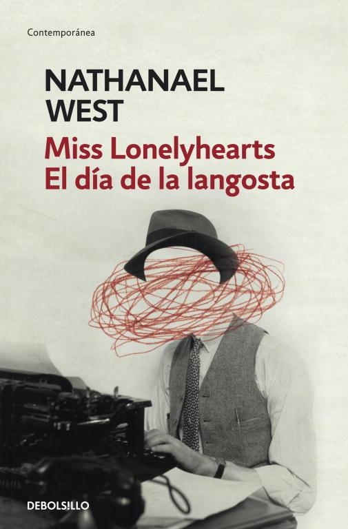 MISS LONELYHEARTS EL DIA DE LA LANGOSTA | 9788499086699 | WEST, NATHANAEL