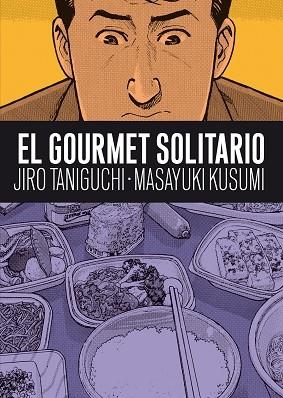 GOURMET SOLITARIO, EL | 9788492769681 | JIRO TANIGUCHI-MASAYUKI KUSUMI
