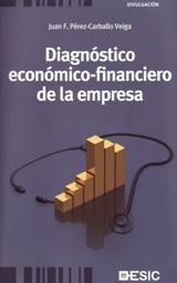 DIAGNOSTICO ECONOMICO-FINANCIERO DE LA EMPRESA | 9788473567138 | PEREZ-CARBALLO VEIGA, JUAN F.