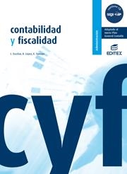 CONTABILIDAD Y FISCALIDAD | 9788497714242 | ESCOBAR VIDAL, LUIS/LÓPEZ SOLERA, RAÚL/TAMAYO CHEC