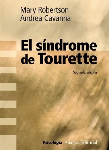 SINDROME DE TOURETTE, EL | 9788420683188 | ROBERTSON, MARY/CAVANNA, ANDREA