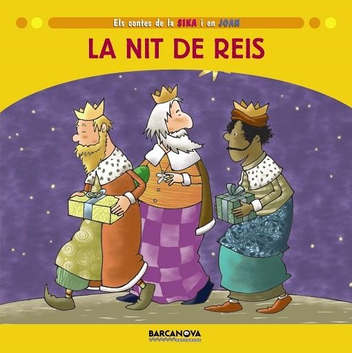 NIT DE REIS, LA | 9788448925925 | BALDÓ, ESTEL / GIL, ROSA / SOLIVA, MARIA