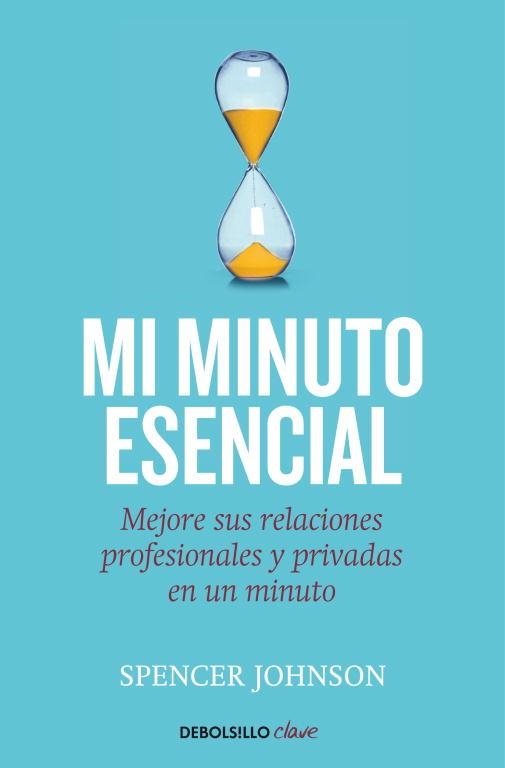 MI MINUTO ESENCIAL | 9788499089171 | JOHNSON,SPENCER