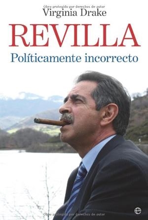 REVILLA POLITICAMENTE INCORRECTO | 9788497343008 | DRAKE, VIRGINIA