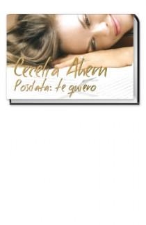 POSDATA TE QUIERO | 9788466646475 | AHERN, CECELIA